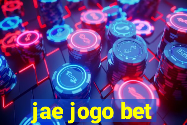 jae jogo bet